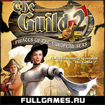 The Guild 2: Pirates Of The European Seas
