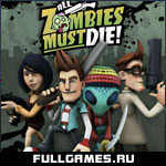 Скриншот игры All Zombies Must Die