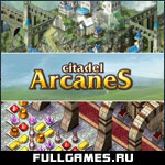 Скриншот игры Citadel Arcanes