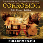 Скриншот игры Corrosion: Cold Winter Waiting