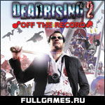 Скриншот игры Dead Rising 2: Off the Record