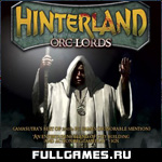 Скриншот игры Hinterland: Orc Lords