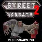 Street Karate 2