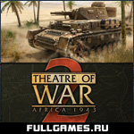 Скриншот игры Theatre of War 2: Africa 1943 (2009)