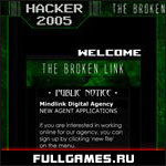 Скриншот игры Hacker 2005 - The Broken Link